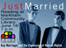 Reading from Just Married at the Markham Community Library, Lunau Room, June 18, 7 p.m.